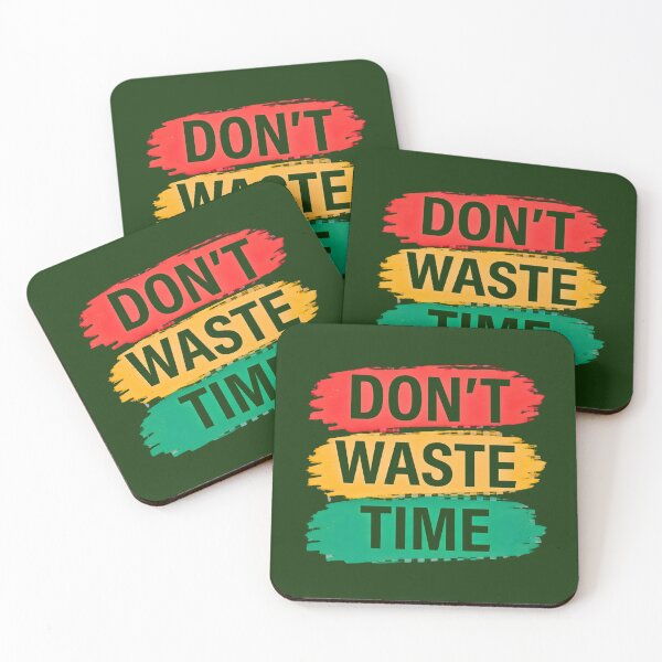 Item preview, Dont Waste Time Motivational Quote Red Yellow Green Brushstroke designed and sold by digitalbob60.