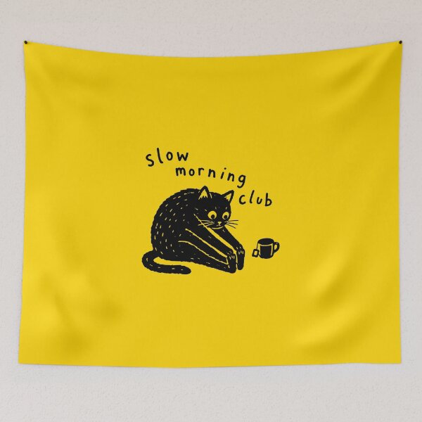 Item preview, Slow Morning Club, Funny Cat Meme designed and sold by Niykos570.
