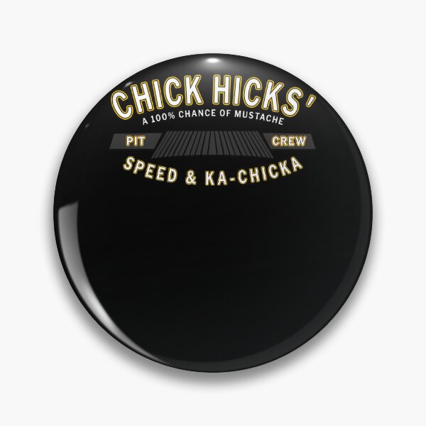Item preview, Chick Hicks' designed and sold by kmeganfl2.