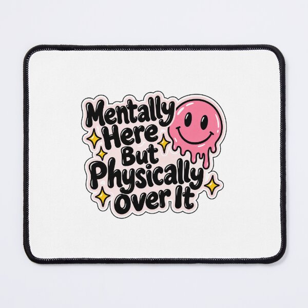 Item preview, Mentally exhausted and designed and sold by Professionally unhinged.