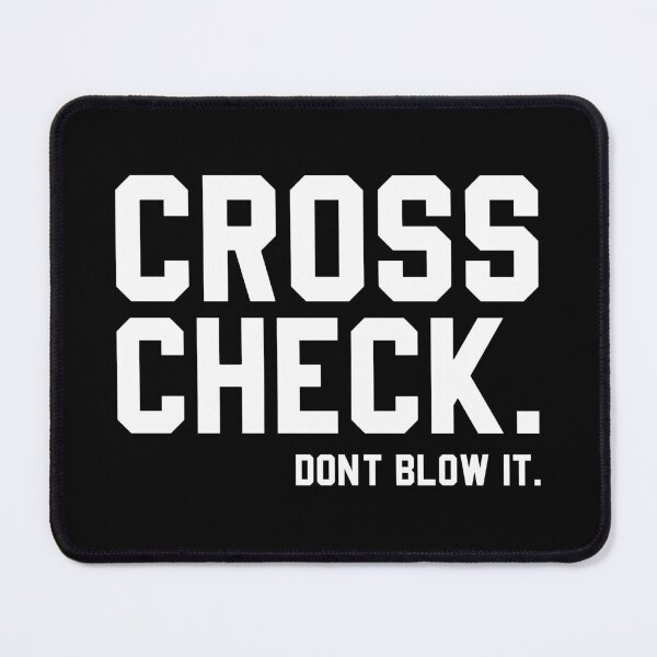 Item preview, Cross Check. Don't Blow It - Funny Flight Attendant Quote designed and sold by definoyurie.