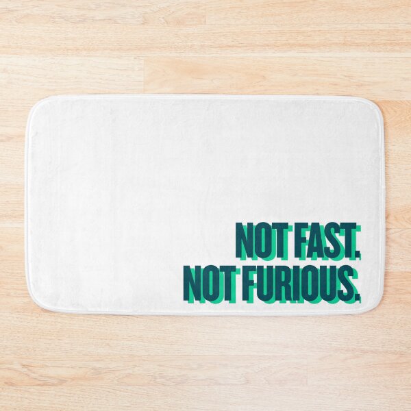 Item preview, not fast. not furious designed and sold by Ifcitiesdesign.