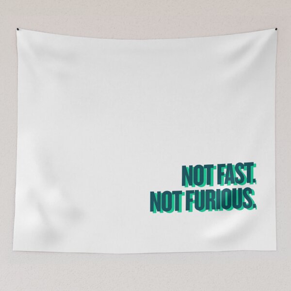Item preview, not fast. not furious designed and sold by Ifcitiesdesign.