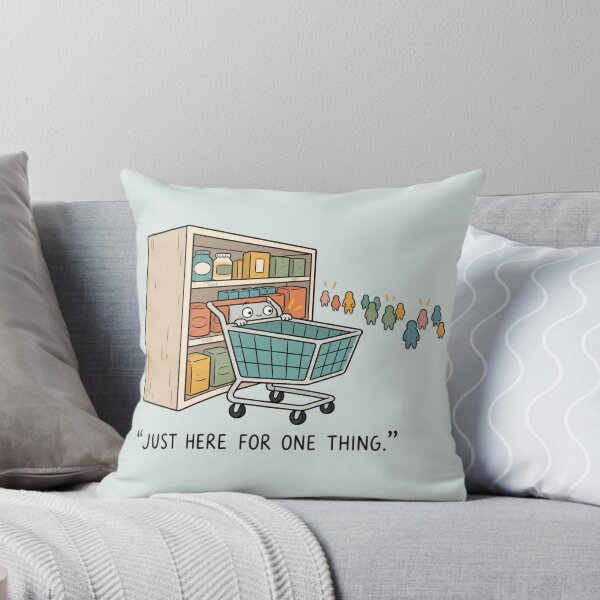 Item preview, Just Here for One Thing | Cute Grocery Shopping Humor designed and sold by MrDev.