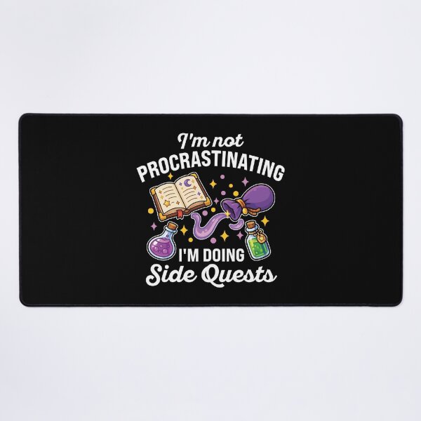Item preview, I'm Not Procrastinating I'm Doing Side Quests designed and sold by MO DESIGNS.