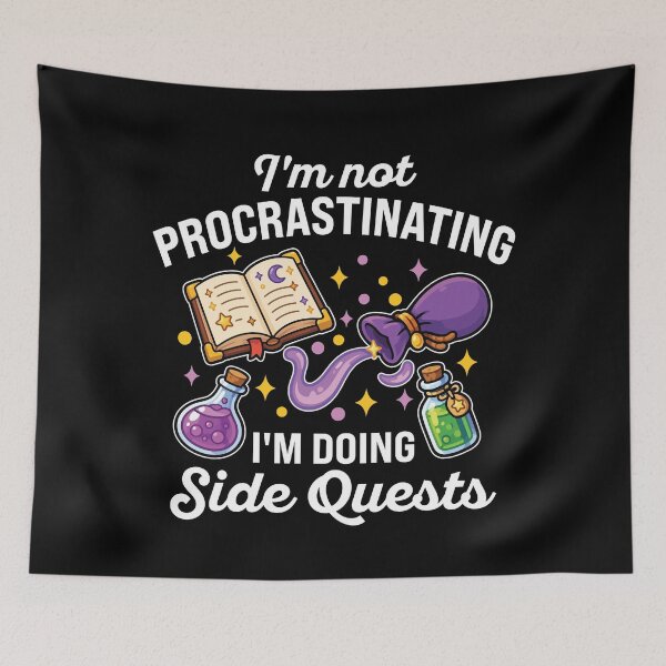 Item preview, I'm Not Procrastinating I'm Doing Side Quests designed and sold by MO DESIGNS.