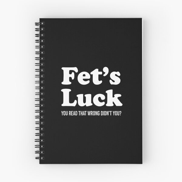 Item preview, Fet's Luck You Read That Wrong Didn't You Funny Prank designed and sold by nryum.