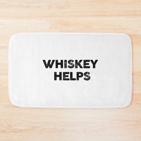 Item preview, Whiskey Helps designed and sold by MeanMachine603.