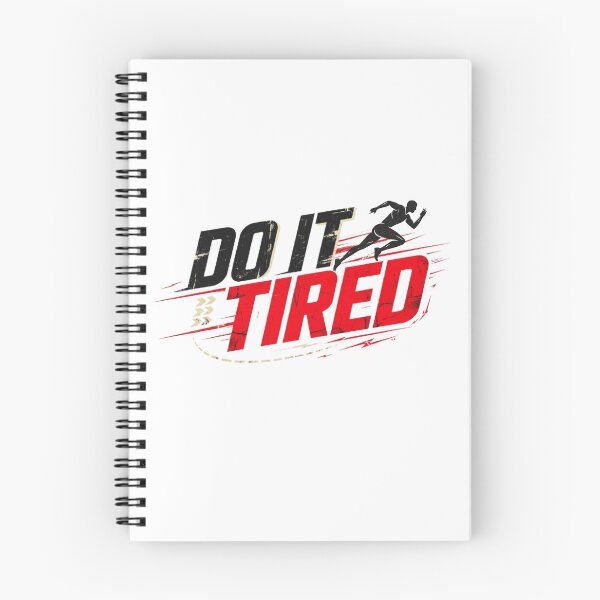 Item preview, Do It Tired Running Motivation, Runner Sports Graphic, Marathon Fitness Gift, Athletic Workout Design for Runners, Athletes and Gym Lovers. designed and sold by Gopal Verma.