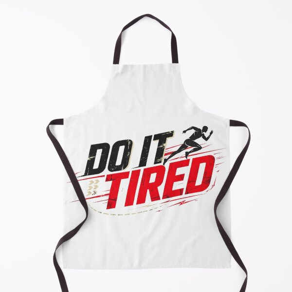 Item preview, Do It Tired Running Motivation, Runner Sports Graphic, Marathon Fitness Gift, Athletic Workout Design for Runners, Athletes and Gym Lovers. designed and sold by Gopal Verma.