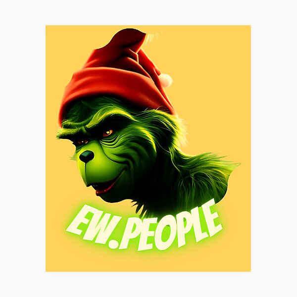 Item preview, Grinch Ew People designed and sold by funterchabak.