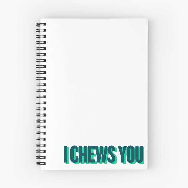 Item preview, i chews you designed and sold by Ifcitiesdesign.