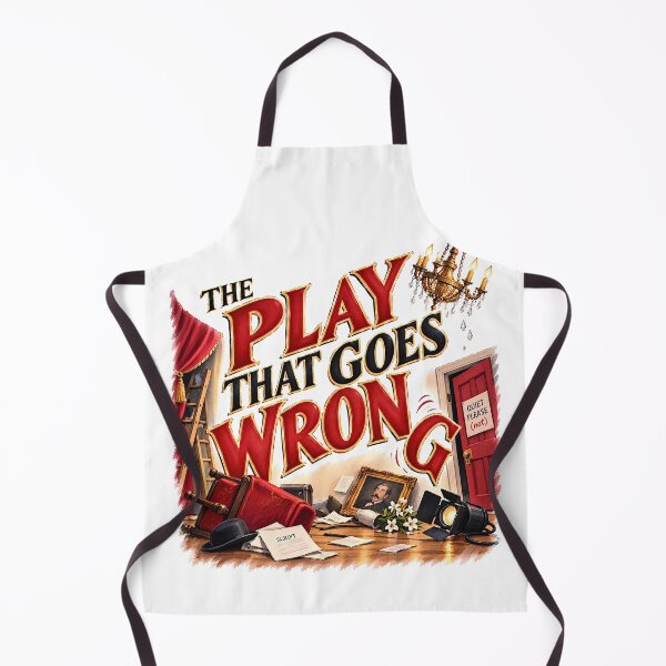 Item preview, The Play that Goes Wrong designed and sold by Lyric Vault - Rock on.