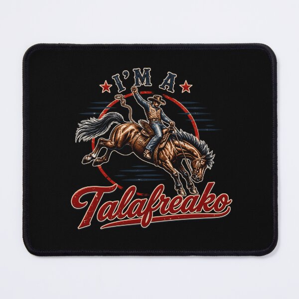 Item preview, I'm A Talafreako Political Satire Quote Proud Texas Democrat designed and sold by luitlauran.