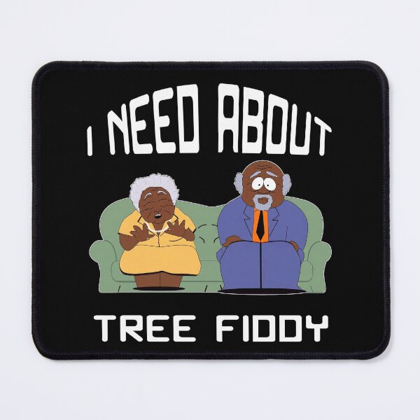 Item preview, I Need About Tree Fiddy | South Park | South America designed and sold by Crimson Dawn.
