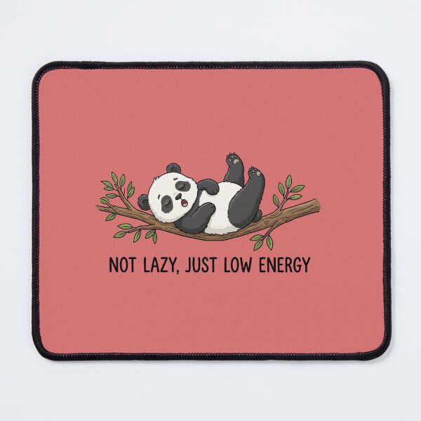 Item preview, Not Lazy Just Low Energy Funny Lazy Mood Quote Design designed and sold by WallMuseStudio .