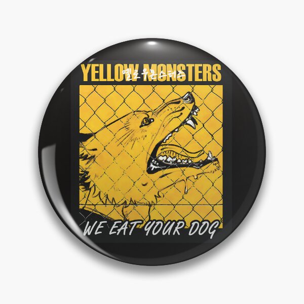 Item preview, Yellow Monsters We Eat Your Dog Textless designed and sold by IxaidaRivera6.