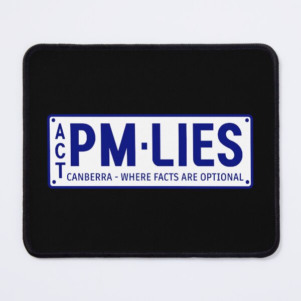 Item preview, ACT REGISTRATION - PM LIES, CANBERRA - NOVELTY SIGN - POLITICAL HUMOUR designed and sold by AASparksDesigns.