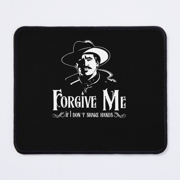 Item preview, Doc Holiday Forgive Me If I Don'T Shake Hands T-Shirt designed and sold by cas5i2di.