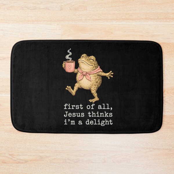 Item preview, First Of All Jesus Thinks I'm A Delight Funny Frog Christian Humor designed and sold by WilfRedokry-21.