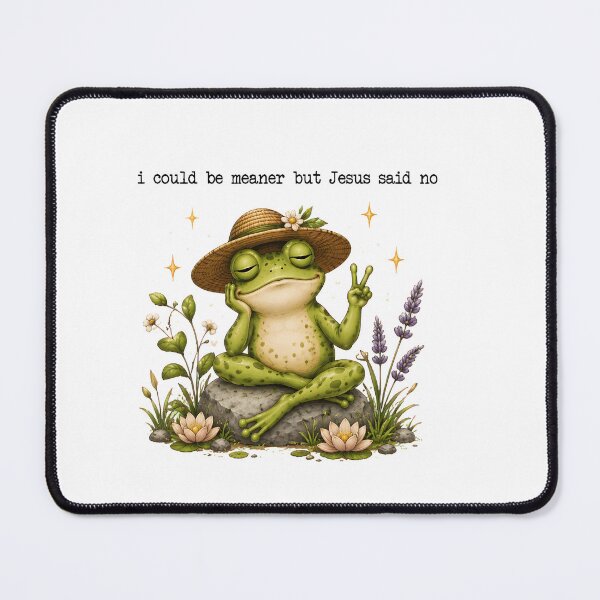 Item preview, I Could Be Meaner But Jesus Said No Funny Frog Christian Humor designed and sold by WilfRedokry-21.