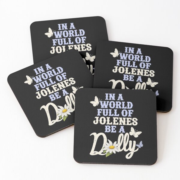 Item preview, Dolly Parton in A World Full of Jolenes Be A Dolly Daisy designed and sold by Fatherday.