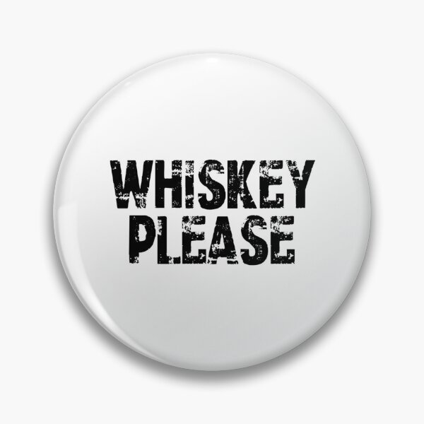 Item preview, Whiskey Please designed and sold by JCaliHandCra.