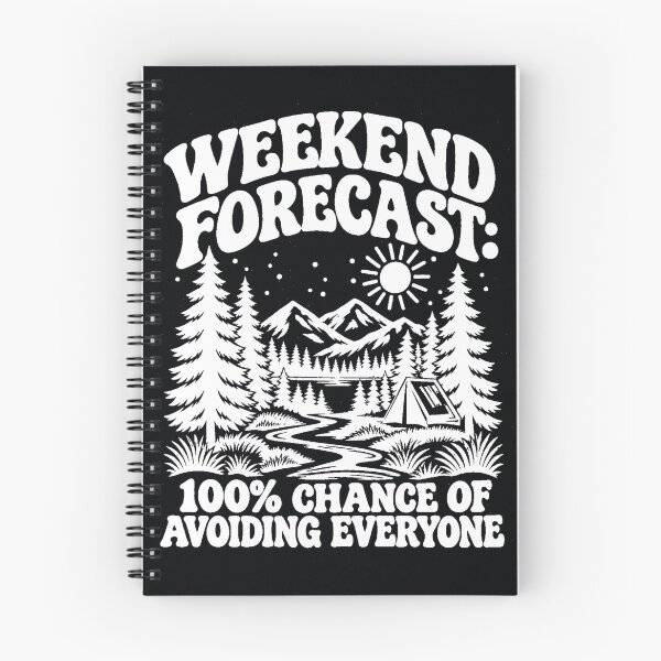 Item preview, Weekend Forecast 100% Chance of Avoiding Everyone designed and sold by HabitHouse Essentials.