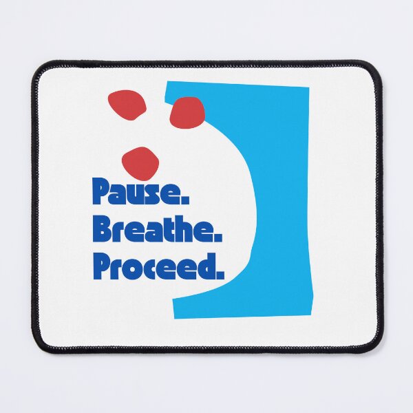 Item preview, Bold Pause Breathe Proceed designed and sold by SchnarrPodcast.