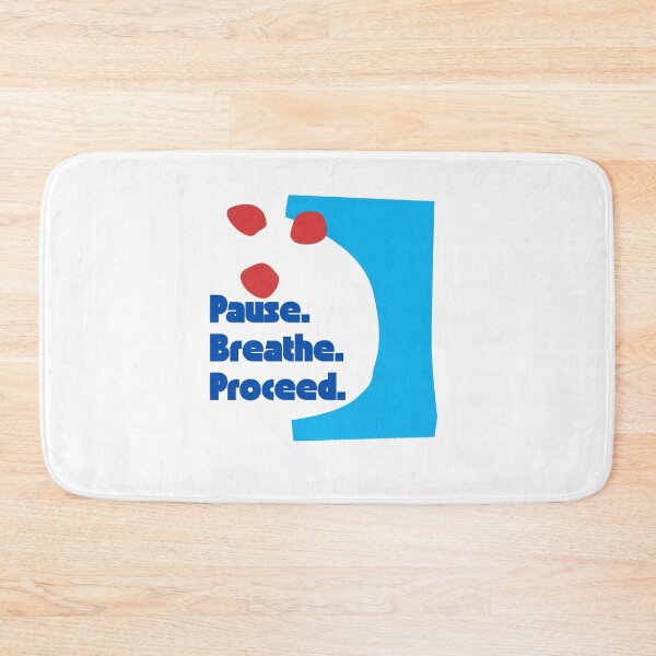 Item preview, Bold Pause Breathe Proceed designed and sold by SchnarrPodcast.
