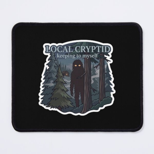Item preview, Local Cryptid, Keeping to Myself — Introvert Art designed and sold by TheCalmEdit.