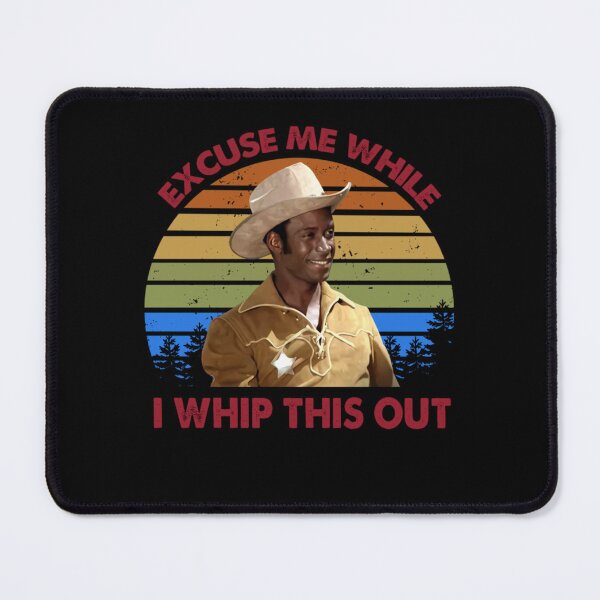Item preview, Excuse Me While I Whip This Out Shirts, Bart Blazing Saddles Shirt, Movie Poster, Custom Shirt, 70s Vintage Retro designed and sold by philmilanezi343.