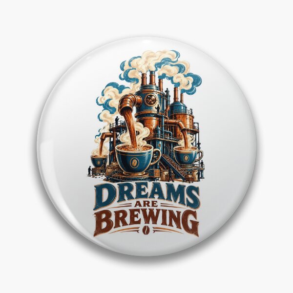 Item preview, Dreams Are Brewing Coffee designed and sold by Sovereign Supply Co..