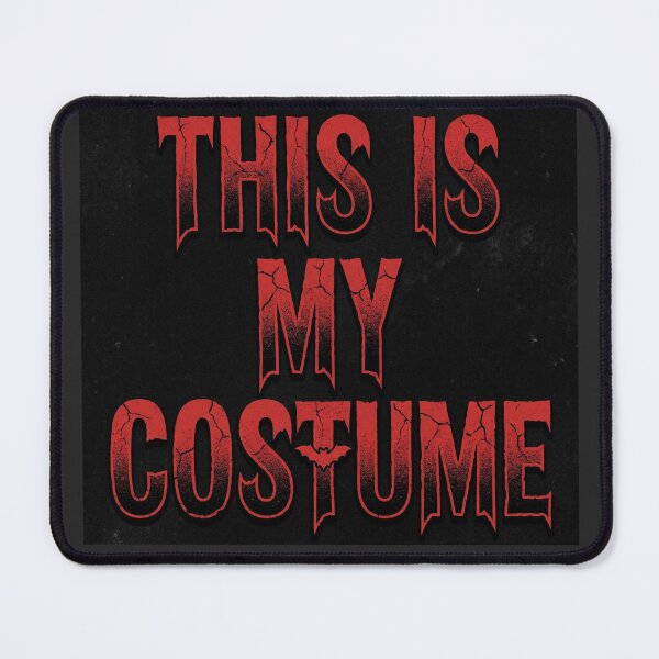 Item preview, This Is My Costume designed and sold by Ashish1204.