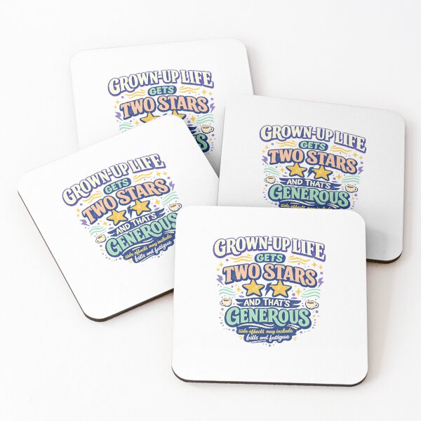 Item preview, Grown Up Life Gets Two Stars Funny Adulting Humor Bills and Fatigue Quote designed and sold by inkoutninja.