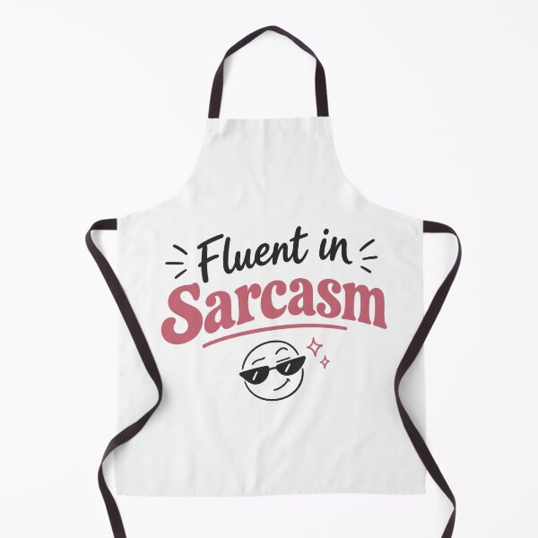 Item preview, Fluent In Sarcasm Funny Quote designed and sold by slestore.