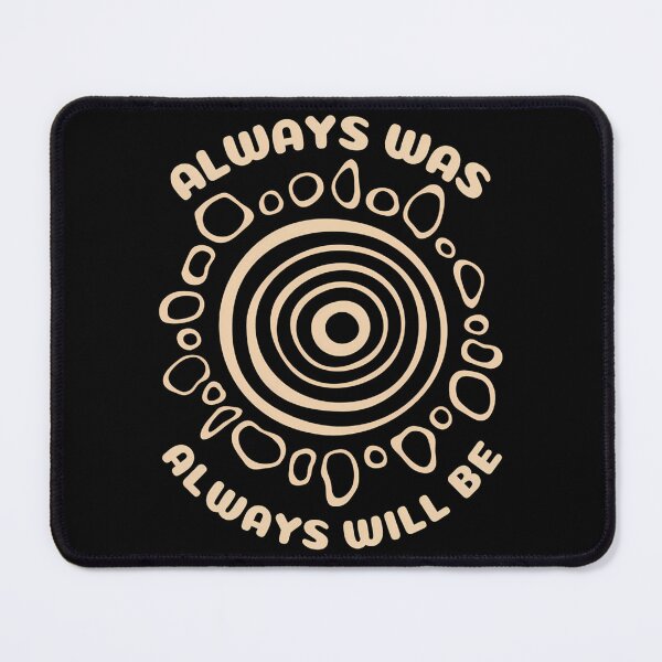 Item preview, Always Was Alaways Will Be Australia Day Aboriginal designed and sold by carmella-eppers.