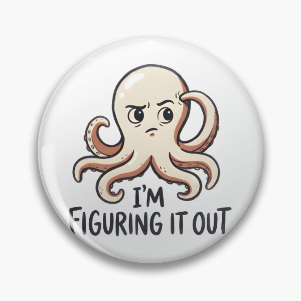 Item preview, I'm Figuring It Out Funny Octopus T-Shirt Sticker designed and sold by Naviora.