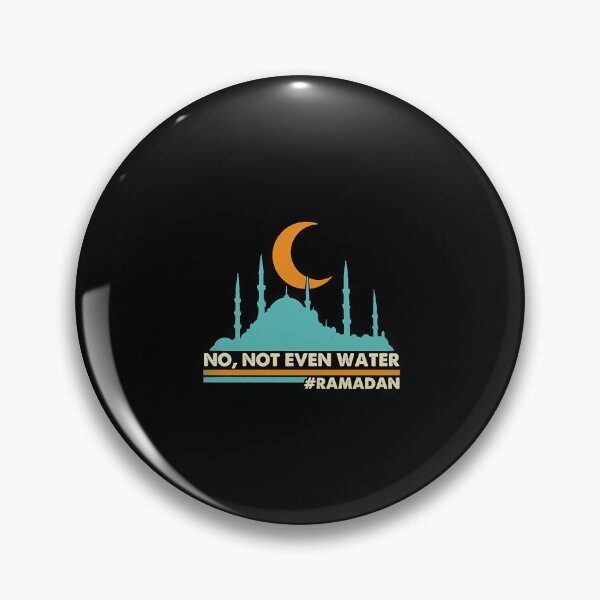 Item preview, Not Even Water Ramadan Muslim Holiday  designed and sold by lillian-mcclin.