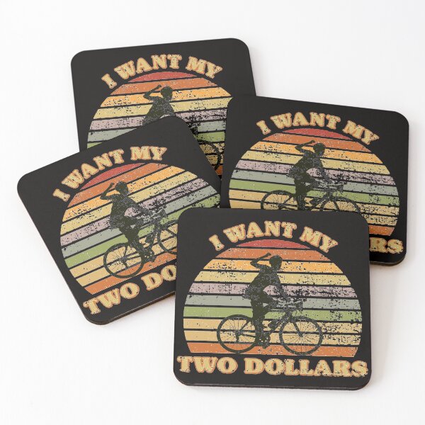 Item preview, Better Off Dead I want my two dollars 12 designed and sold by Ruyctleg-store.