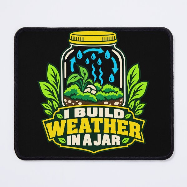 Item preview, I Build Weather In A Jar Terrarium Lover Badge designed and sold by DreamLayerStudio.