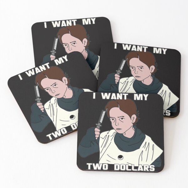 Item preview, Better Off Dead I want my two dollars 14 designed and sold by Ruyctleg-store.