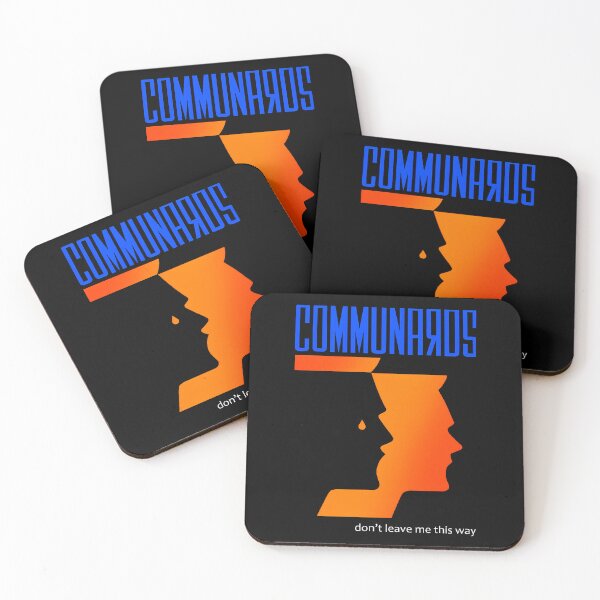 Item preview, The Communards Don't Leave this Way designed and sold by georgeweigan.