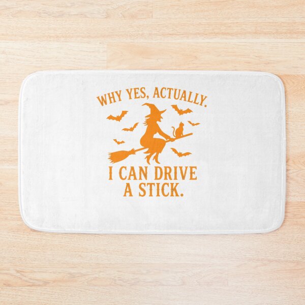 Item preview, Why Yes, Actually. I Can Drive A Stick. Halloween Witch Driving Humor designed and sold by ZAbiriarto.