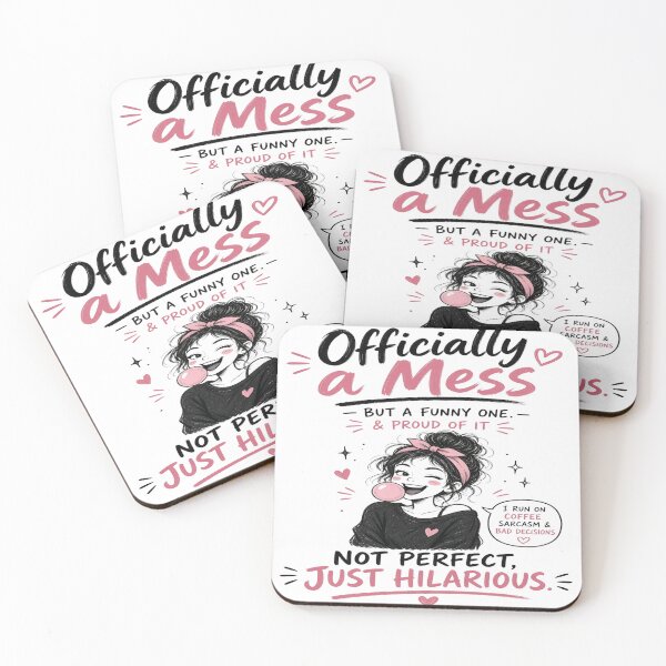 Item preview, Officially a Mess T-Shirt – Funny Sarcastic Girl Coffee Humor Shirt – Not Perfect Just Hilarious Design designed and sold by Sushikidsntoddlers.