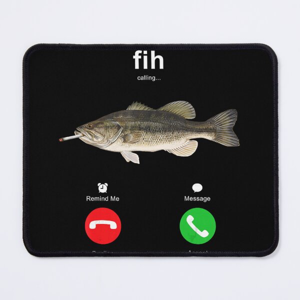 Item preview, Fih Calling Funny Fishing Meme Bass Angler designed and sold by ZadehsiGG.