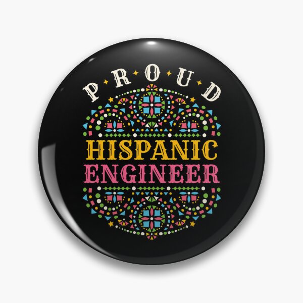 Item preview, Proud Hispanic Engineer designed and sold by tyree-boston.