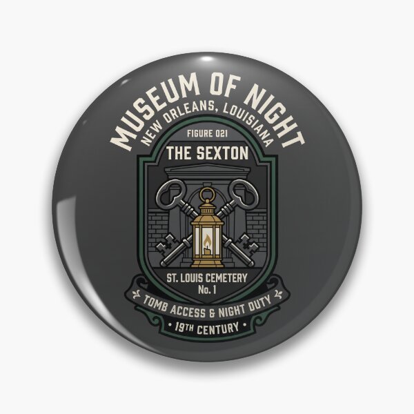 Item preview, Museum Of Night New Orleans The Sexton Tomb Access Badge designed and sold by SplashTastic.