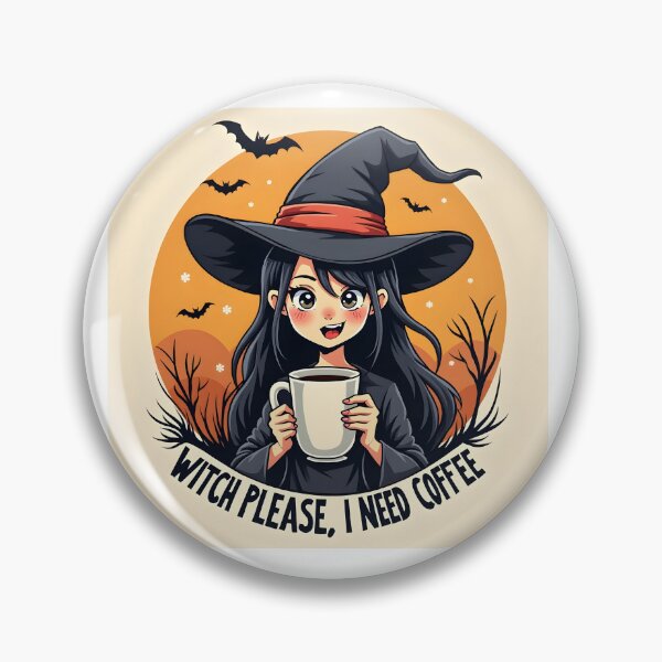 Item preview, Witch Drinking Coffee — “Witch Please, I Need Coffee” designed and sold by MilaPrintify.