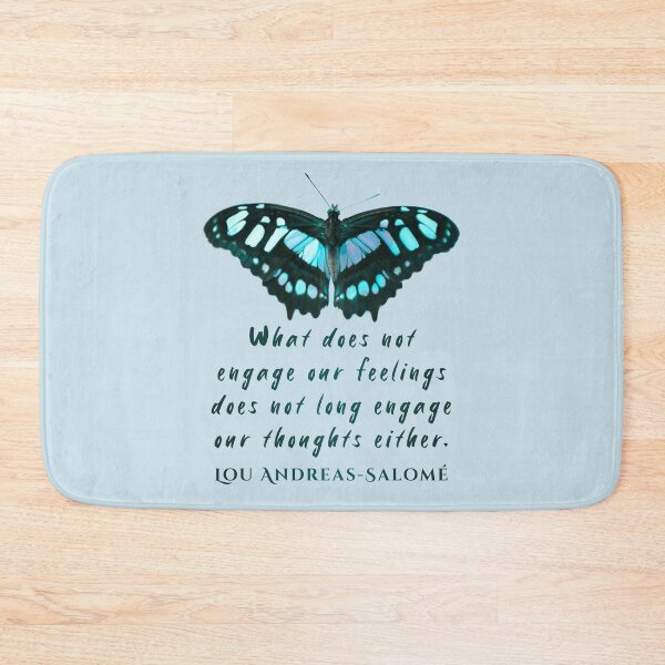Item preview, Lou Andreas-Salomé quote: What does not engage our feelings does not long engage our thoughts either. designed and sold by artbleed.